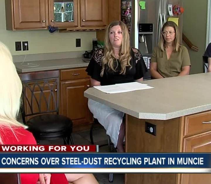 Working For You Health concerns over steel-dust recycling plant in Muncie Stephanie Wade 7:45 – WRTV Indianapolis